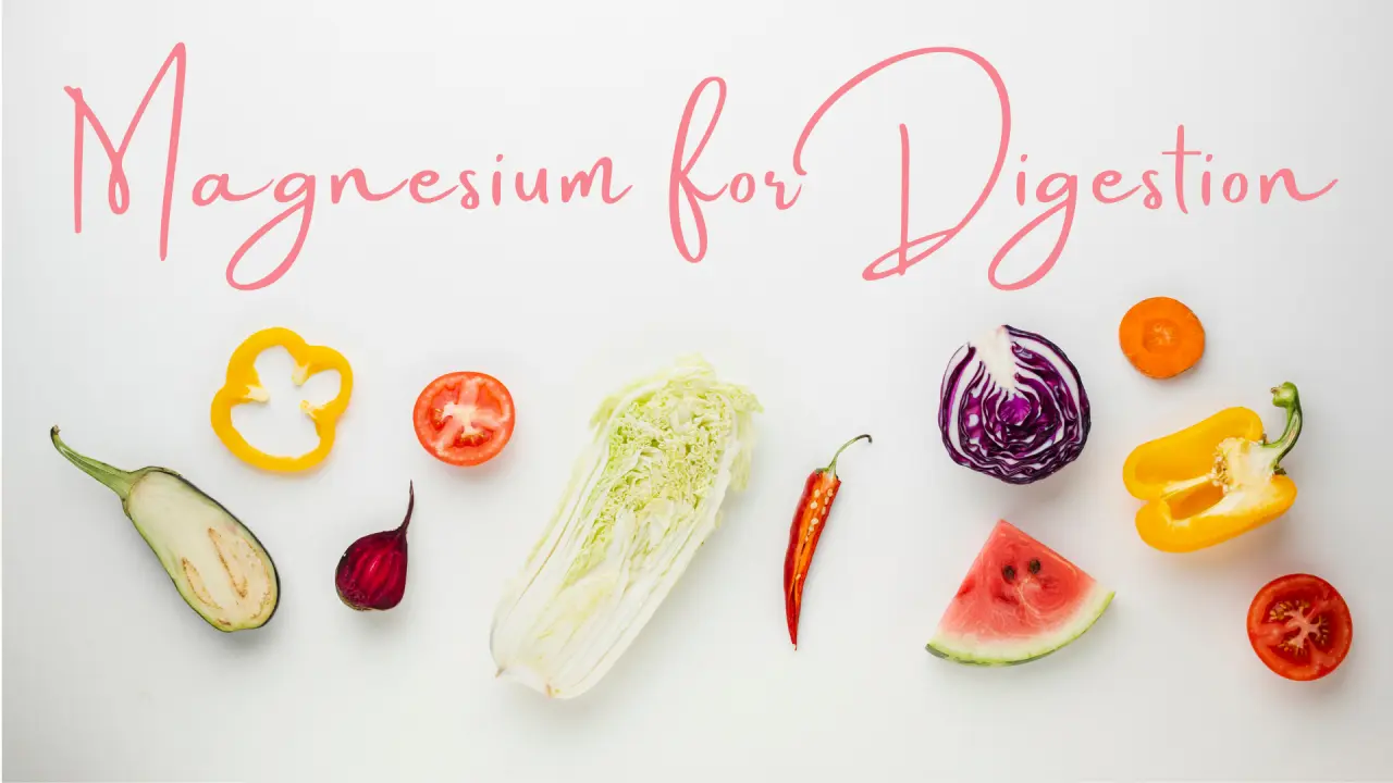 Can Taking Magnesium Improve Your Digestive Health?