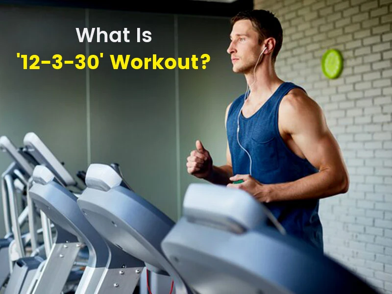 What’s the 12-3-30 Workout All About?